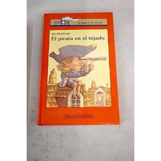 El pirata en el tejado - Jo Pestum.